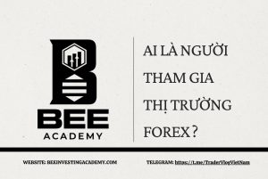 AI LÀ NGƯỜI THAM GIA THỊ TRƯỜNG FOREX